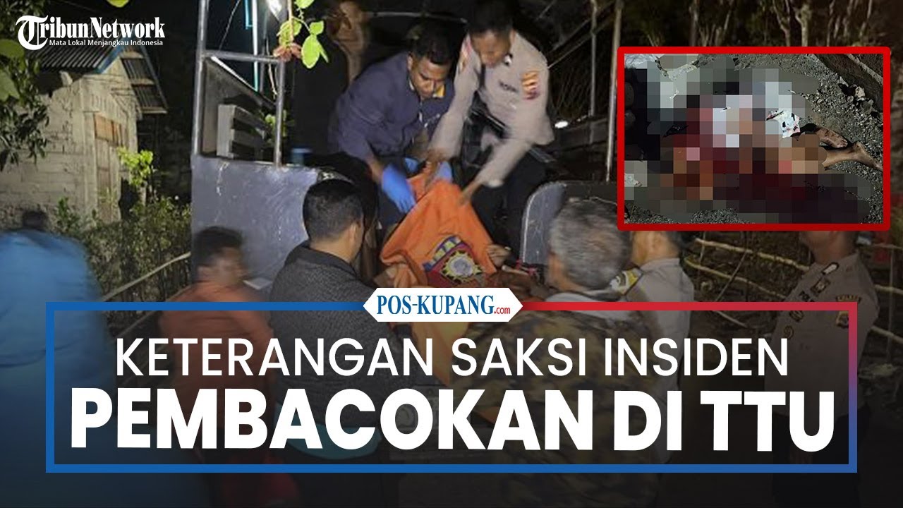 Keterangan Saksi Insiden Pembacokan di Desa Amol Timor Tengah Utara