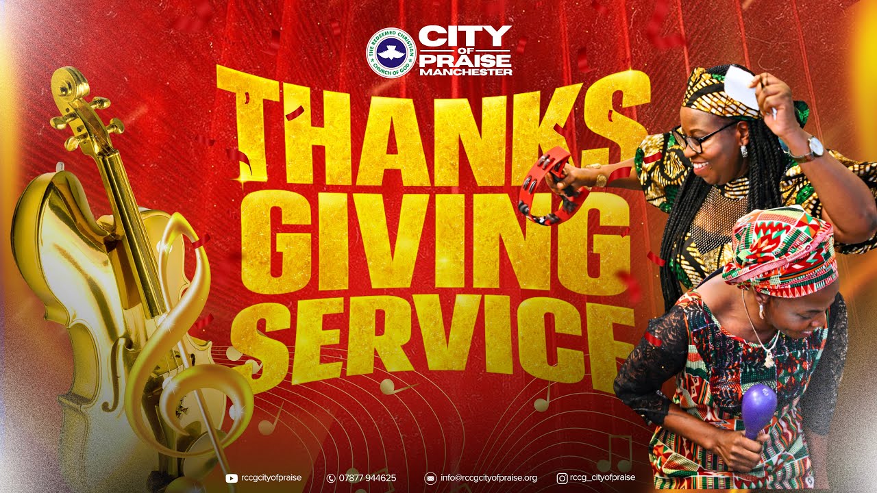 Thanksgiving Service | RCCG City Of Praise Manchester | 1st February 2026