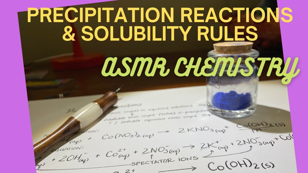 [ASMR] Precipitation Reactions | Solubility Rules | Net Ionic Equations
