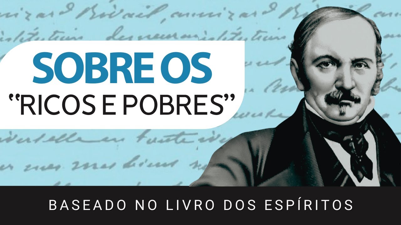 Por que Algumas Pessoas Têm Mais Facilidades que Outras? | Allan Kardec e O Livro dos Espíritos