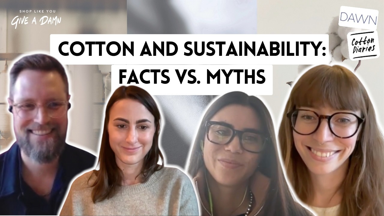 Deep dive on regenerative cotton & fashion supply chains | Interview with DAWN & Cotton Diaries