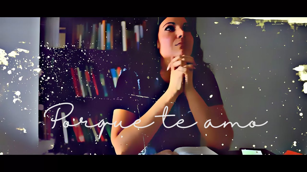 Ceci Márquez - Porque te amo (VIDEO) Diante Do Trono