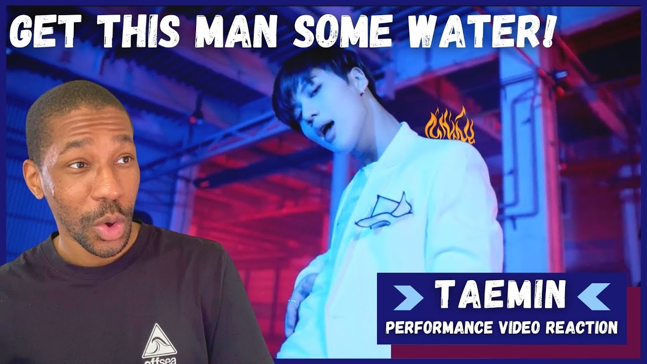TAEMIN 태민 'Thirsty' Performance Video REACTION | Sexxxy!