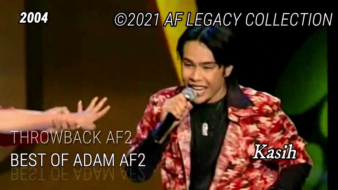 Best Of Adam AF2 - Akademi Fantasia 2