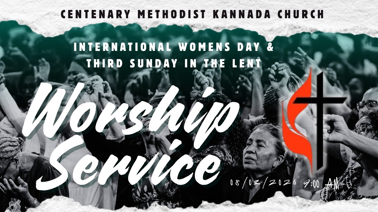 Sunday Worship Service  || 08-03-2026 || 9:00 AM || Centenary Methodist Kannada Church
