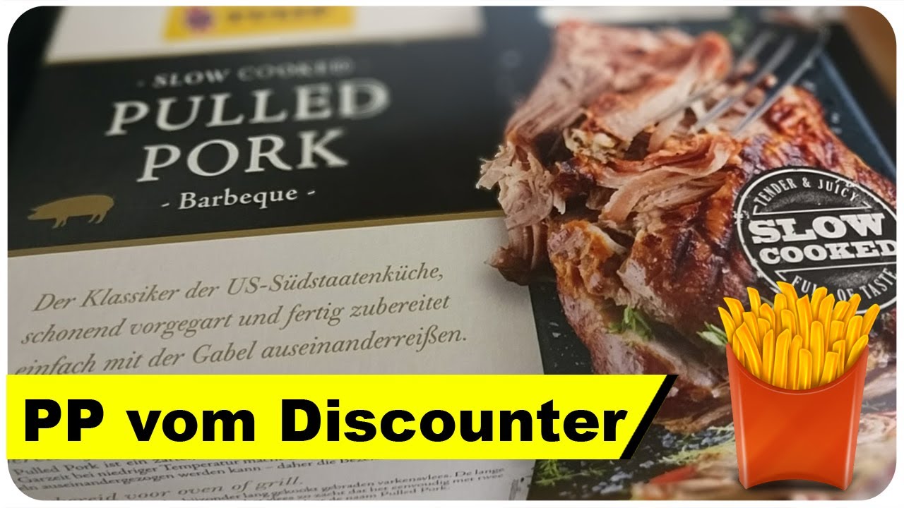 Pulled Pork Edeka, Aldi, Rewe im Test 🤔 | Pommes M&auml;n