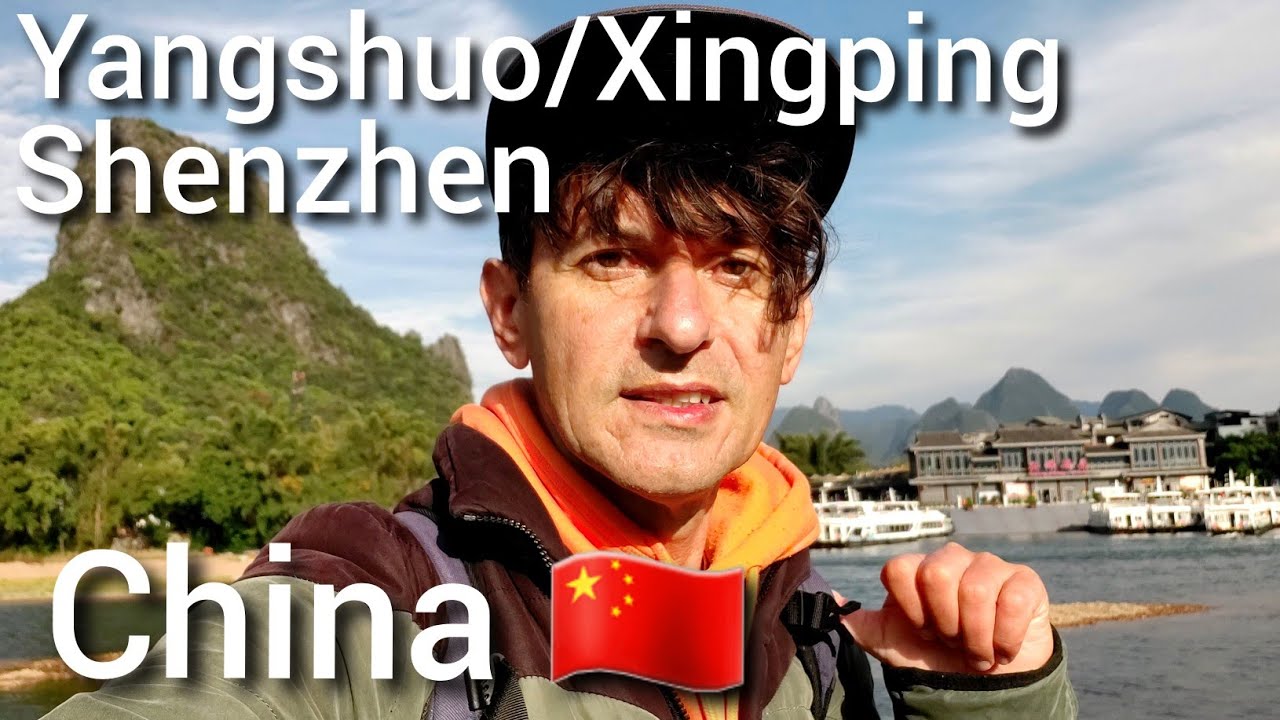 Yangshuo/Xingping, Shenzhen, China 🇨🇳