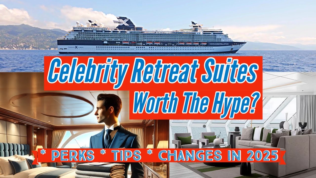 2025 Celebrity Cruise Retreat Benefits (Worth it?)