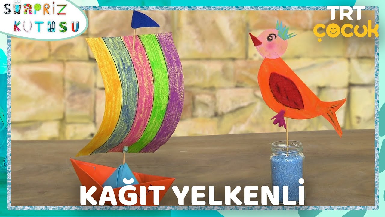 Sürpriz Kutusu | Kağıt Yelkenli