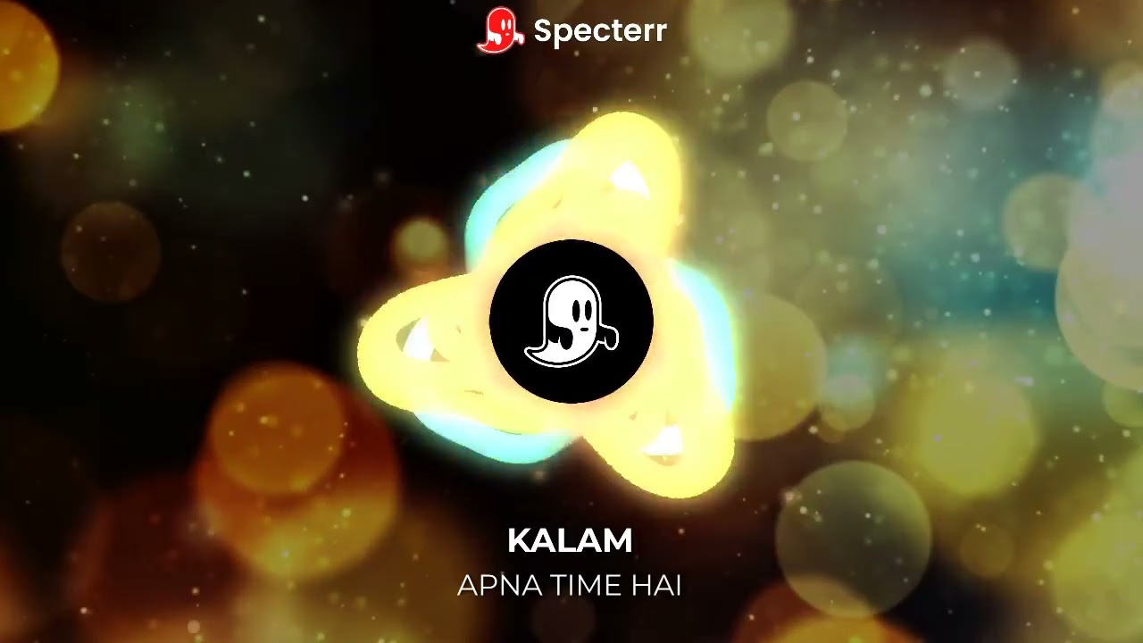 KALAM | APNA TIME HAI 