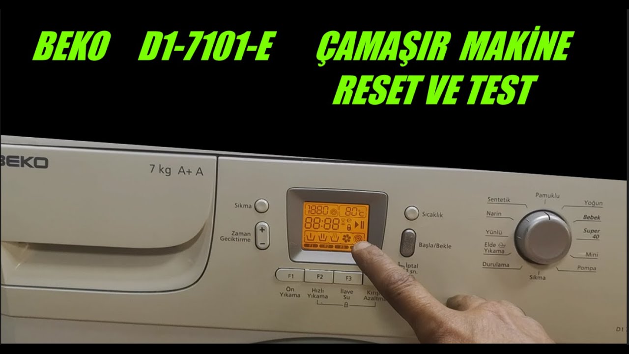 BEKO 7 kg çamaşır makinası test programı ve resetleme