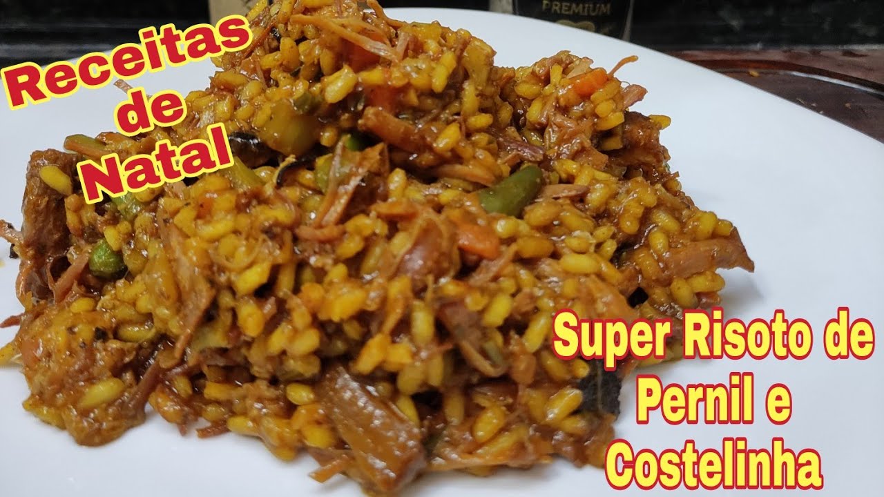 Super Risoto de Pernil e Costelinha - Receitas do Pedrão