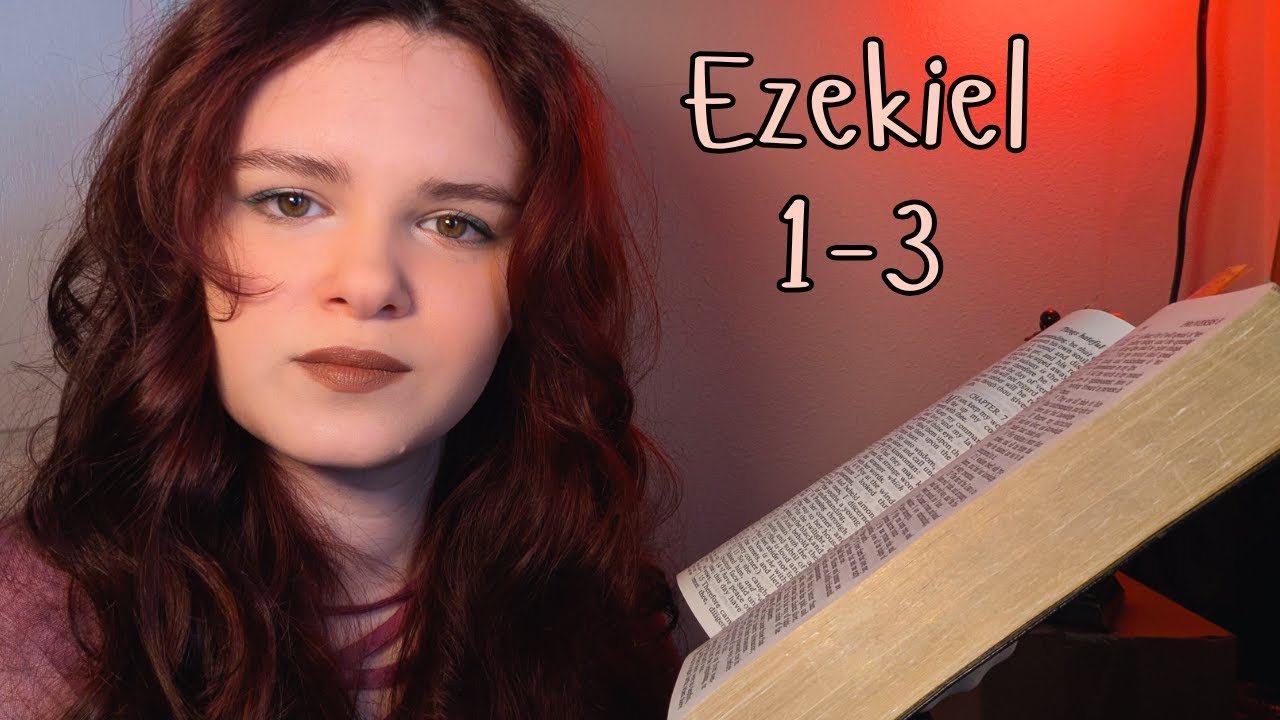 reading Ezekiel 1-3 | study with me | ASMR (KJV)
