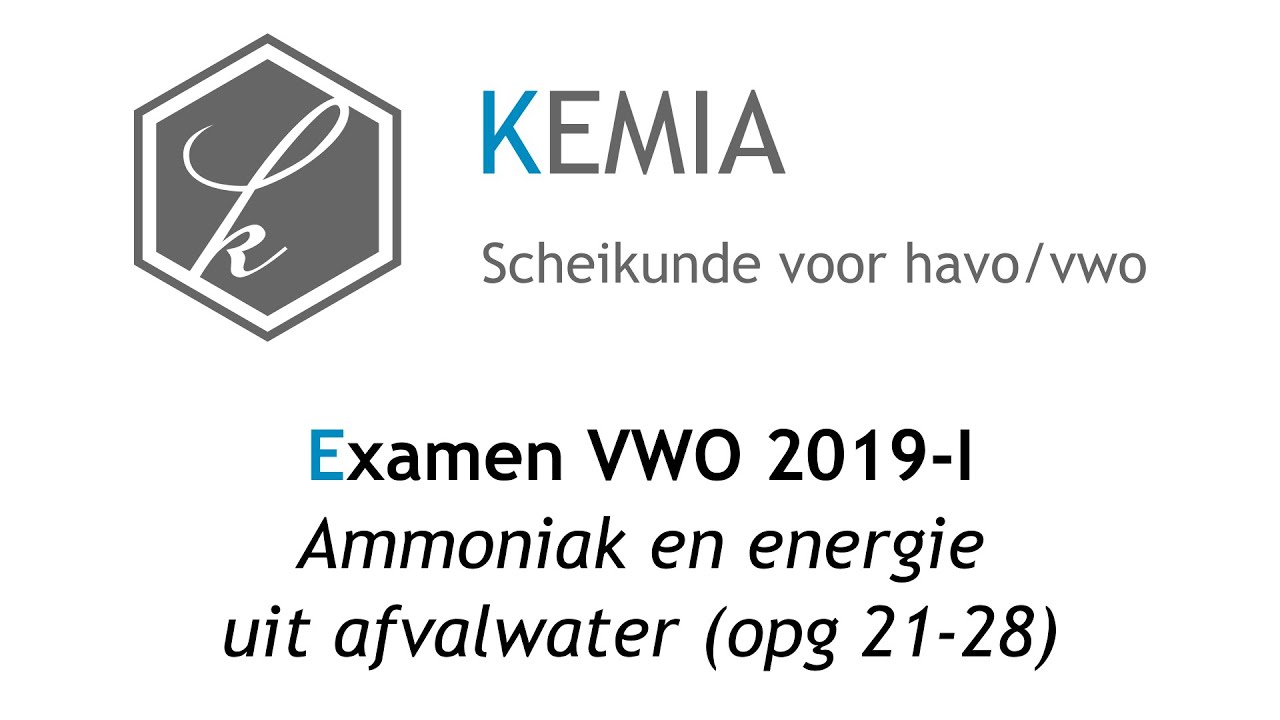Examen scheikunde VWO 2019-I: Ammoniak en energie uit afvalwater (opg 21-28)