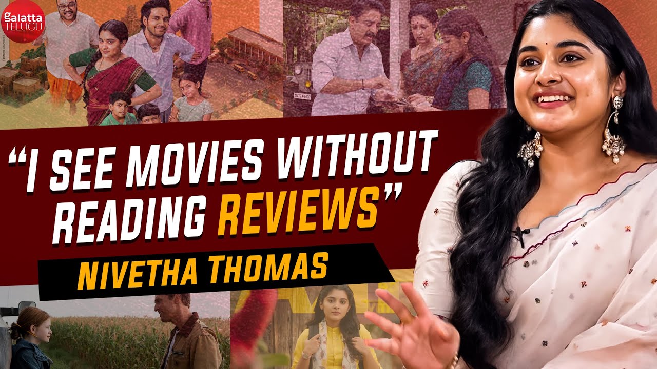 Nivetha Thomas Interview With Ram Venkat Srikar | 35: Chinna Katha Kaadu | Galatta Telugu