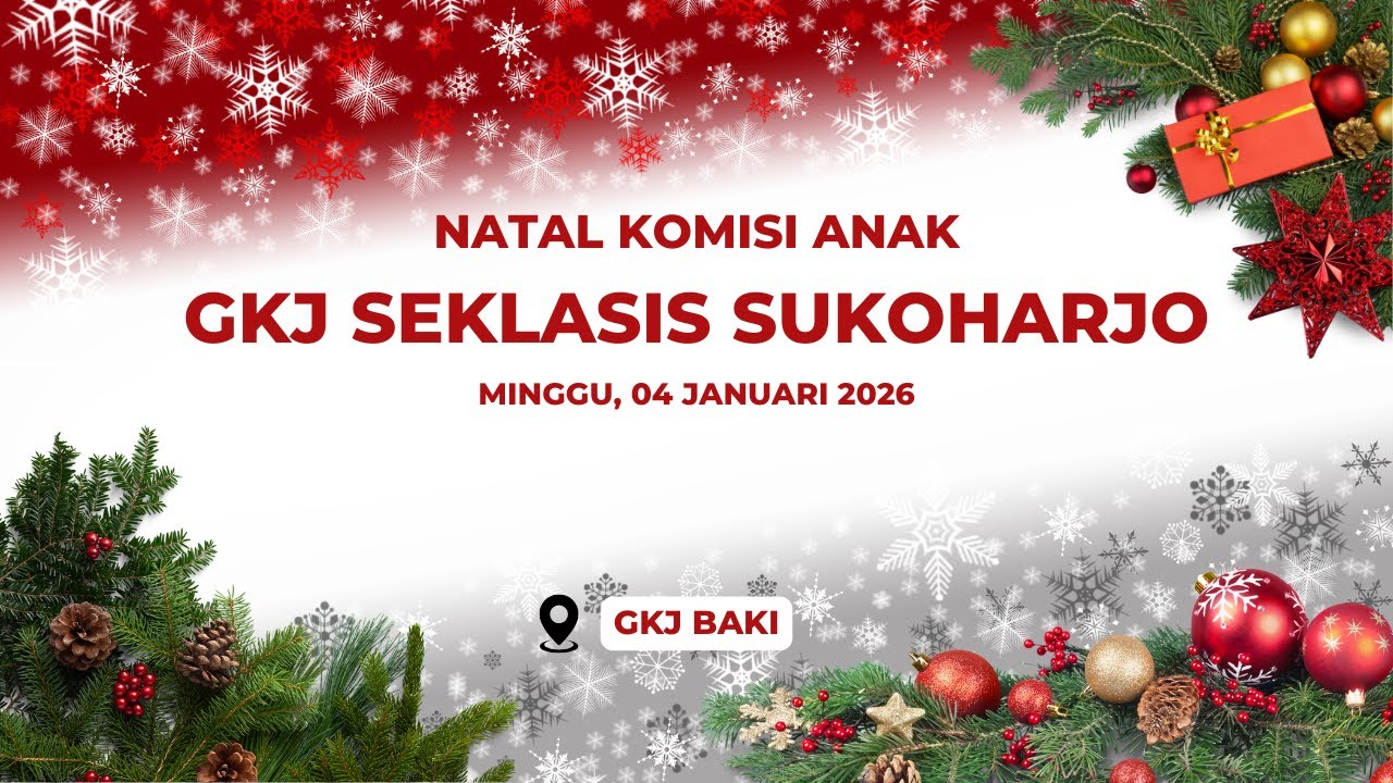 Ibadah Natal Komisi Anak Klasis Sukoharjo, Minggu 4 Januari 2026