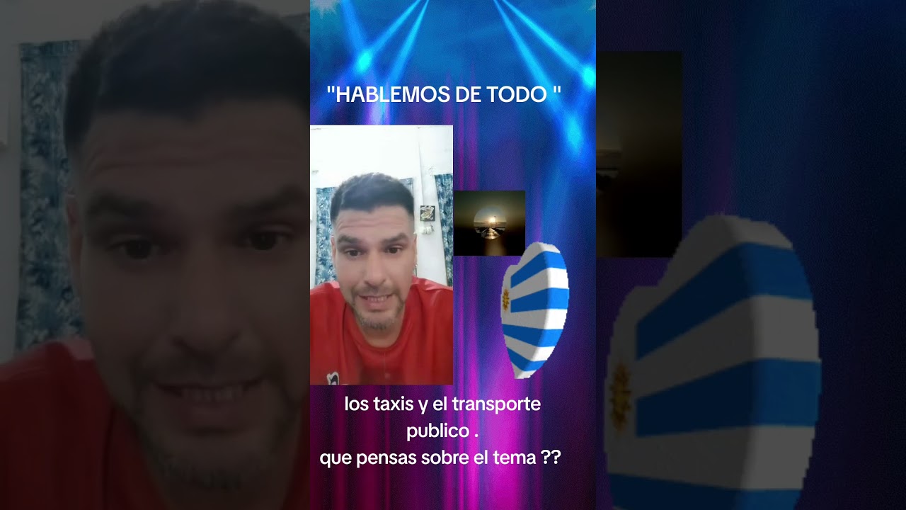 taxis y transporte publico #hablemosdetodo #intercambiodeideas #cerro #hablemosdetodo #montevideo