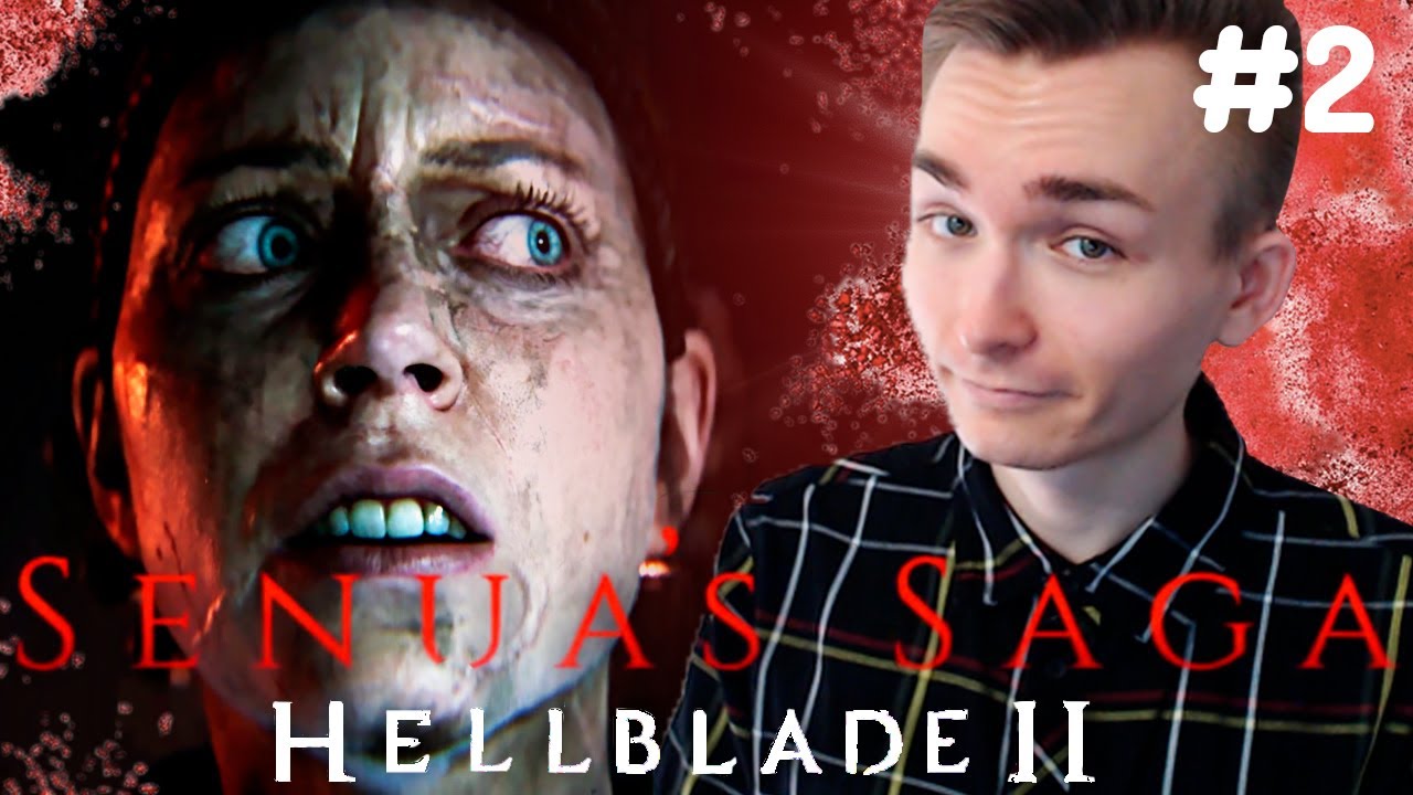 ДРАУГРЫ, ЖЕРТВОПРИНОШЕНИЕ И РЕЗНЯ (Senua's Saga: Hellblade 2 / #2)