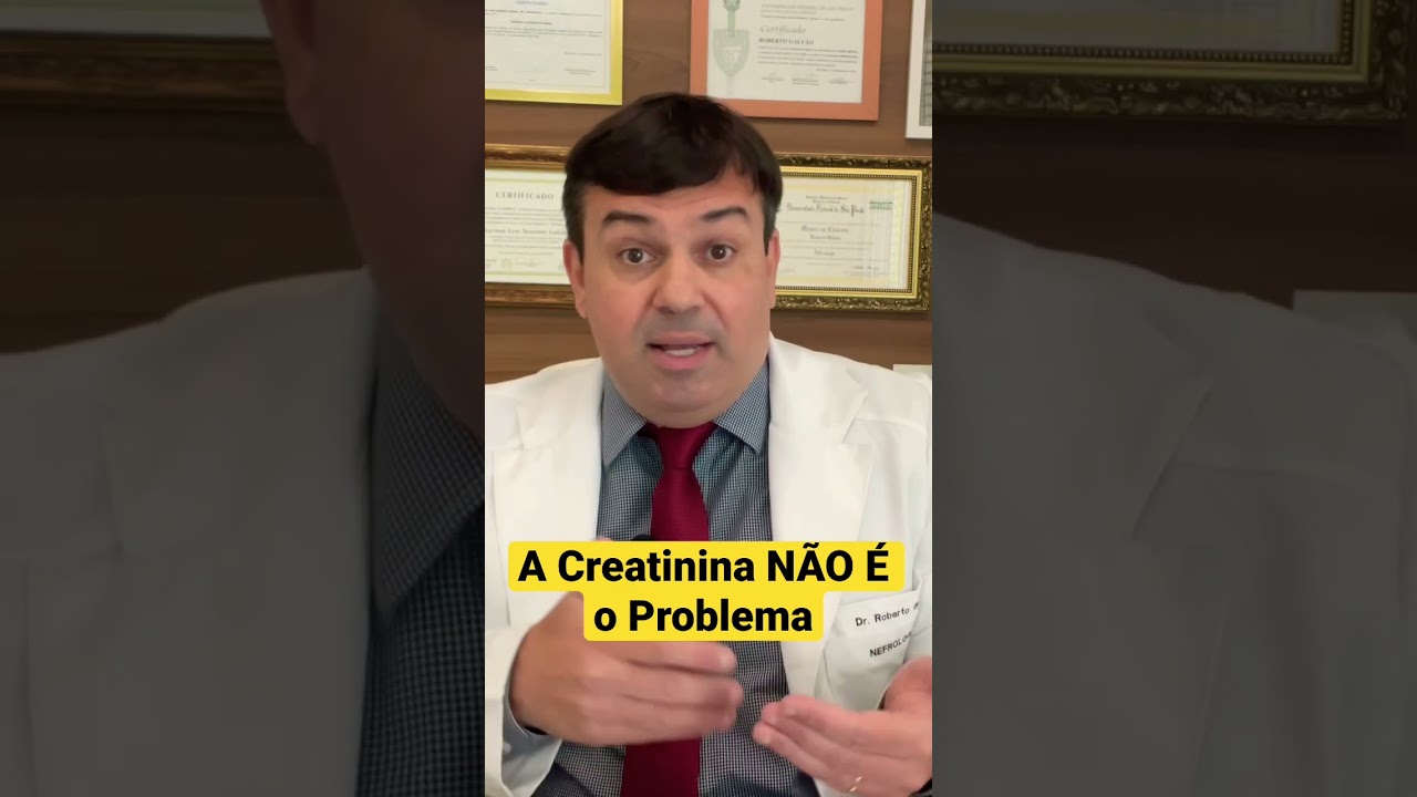 N&atilde;o se Baixa a CREATININA Sem Saber a CAUSA | #shorts
