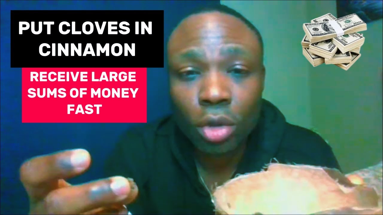 Mix Cloves in Cinnamon tonight and you will receive lots of money in 24hr