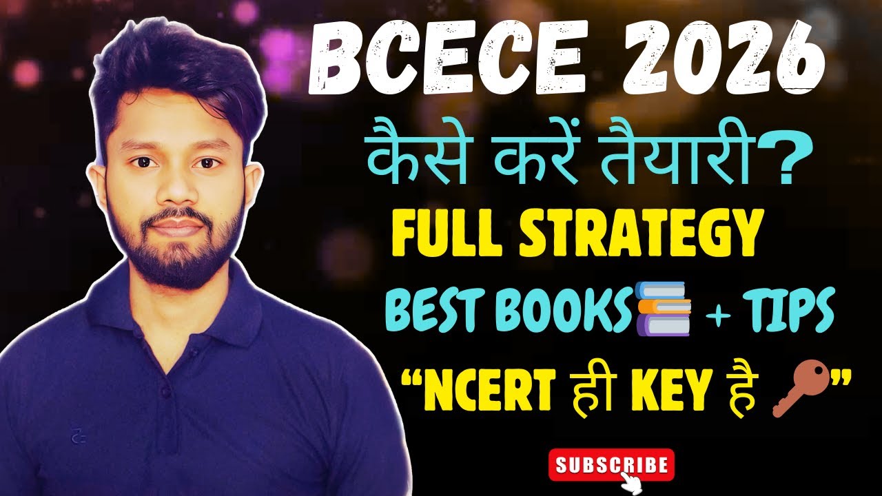 BCECE 2026 Preparation Strategy | How to Crack BCECE Exam | Best Books, Syllabus & Tips