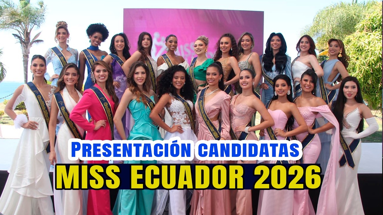 Conoce a las candidatas oficiales de Miss Ecuador 2026 | Presentaci&oacute;n  | Salinas