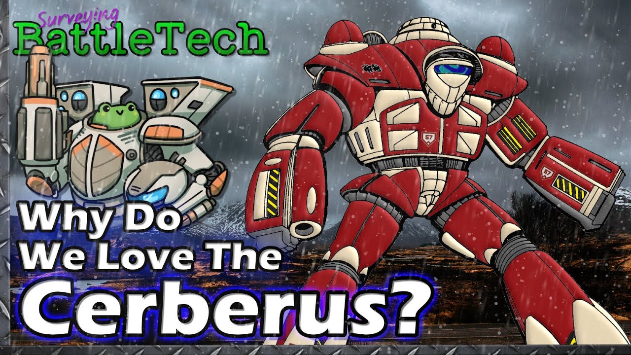 Why Do We Love The Cerberus?  #BattleTech Lore / History