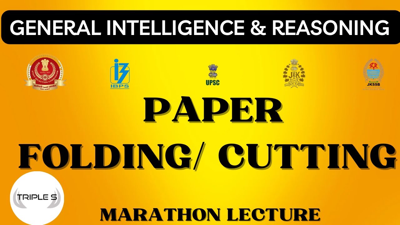 Paper Folding / Cutting : Reasoning for VLW SSC CGL CHSL MTS