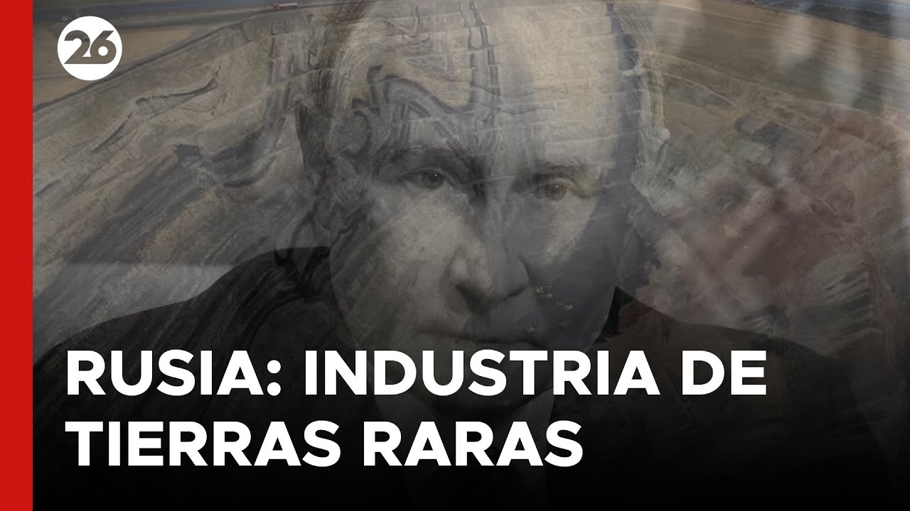 🇷🇺 Putin quiere desarrollar la industria de tierras raras en Rusia