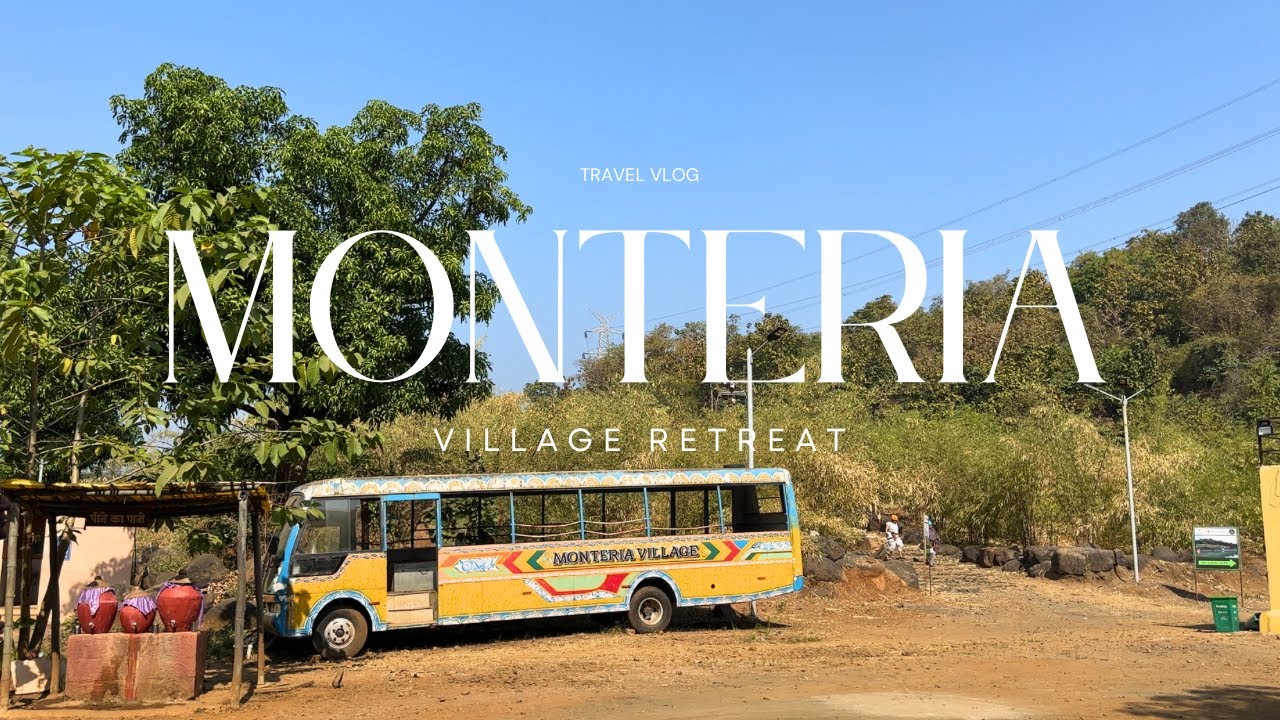 India’s First Eco-Friendly Village Retreat | Monteria Village Vlog | Near Mumbai