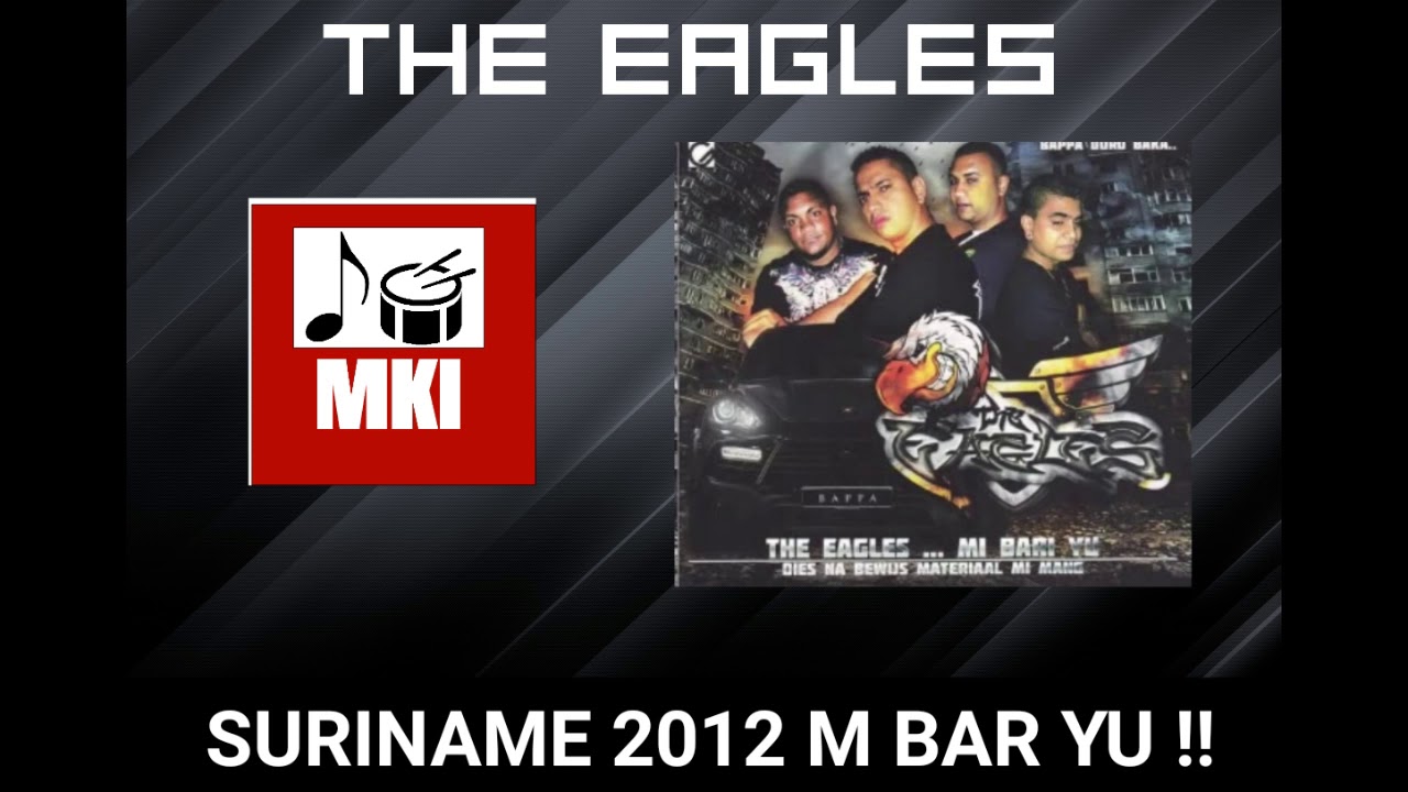 THE EAGLES FROM SURINAME - JUKEBOX FULL CD 2012 - MI BARI YU!!