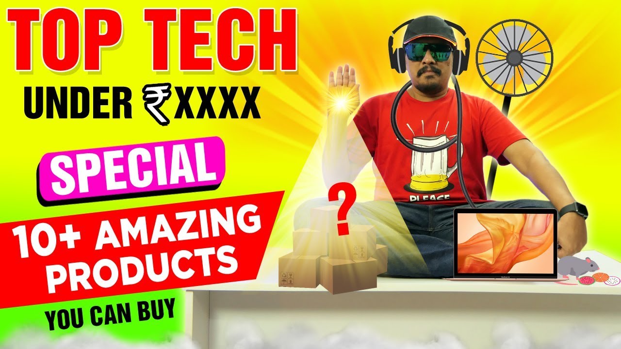 Top Tech Gadgets Under Rs. XXXX - Special Episode
