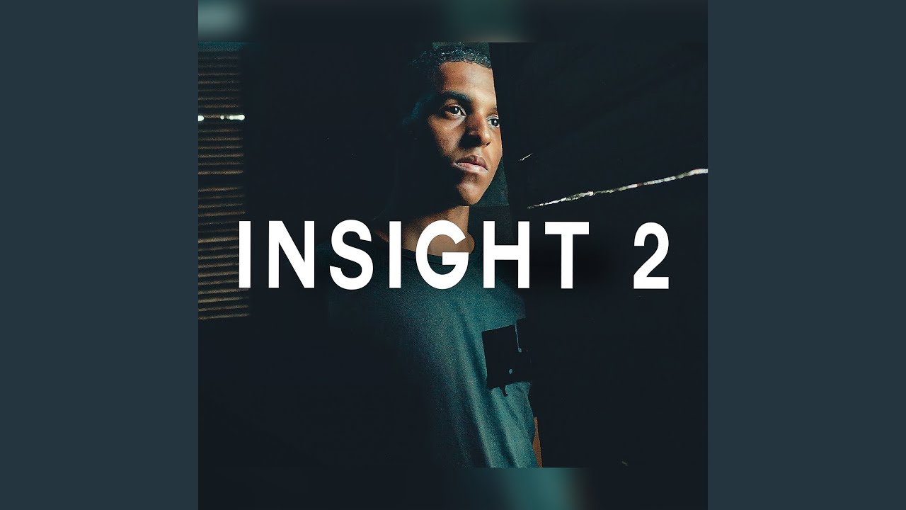 Insight 2