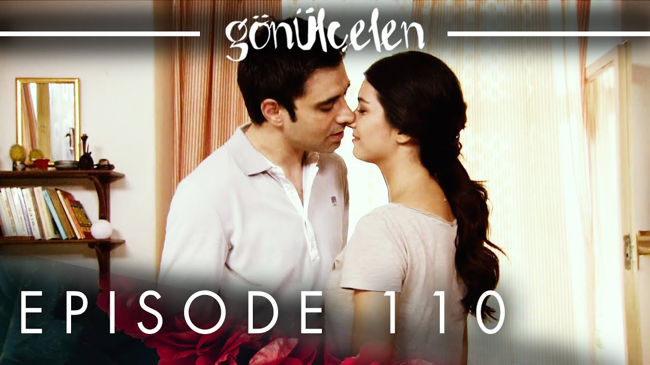 Gönülçelen - Becoming a Lady | Episode 110