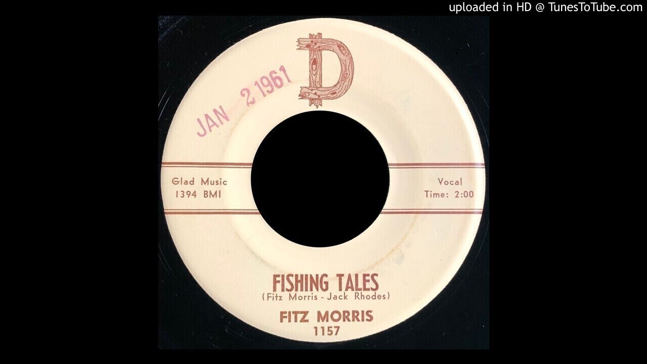 Fitz Morris - Fishing Tales - D Records (Hillbilly Bopper)