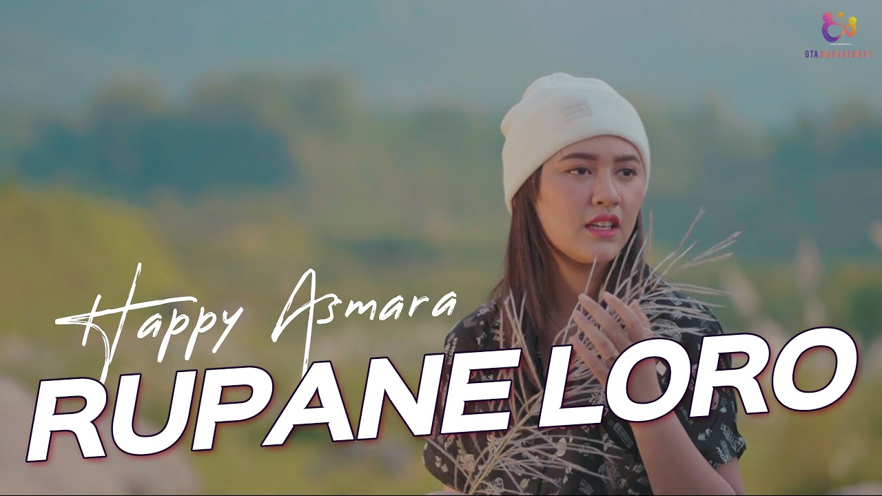 Happy Asmara - Rupane Loro (Official Music Video)