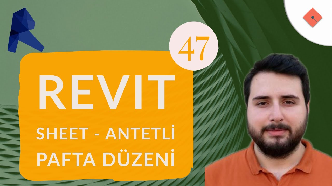 Revit Dersleri #47 | Sheet - Antetli Pafta Düzeni