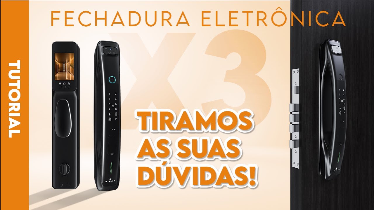 Tutorial de instalação fechadura X3