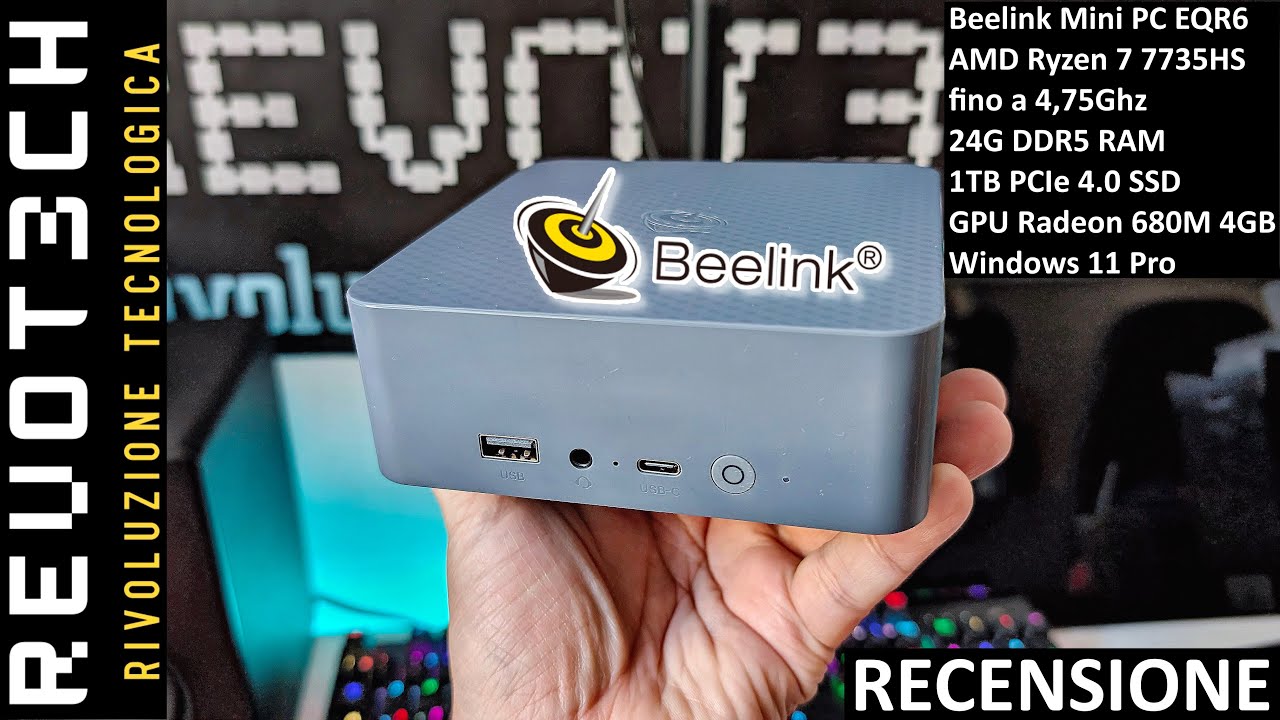 Beelink Mini PC EQR6 AMD Ryzen 7 7735HS e Radeon 680M: un OTTIMO Mini PC