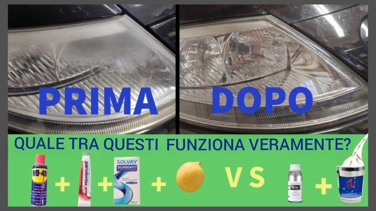 COME RIPRISTINARE I FARI AUTO