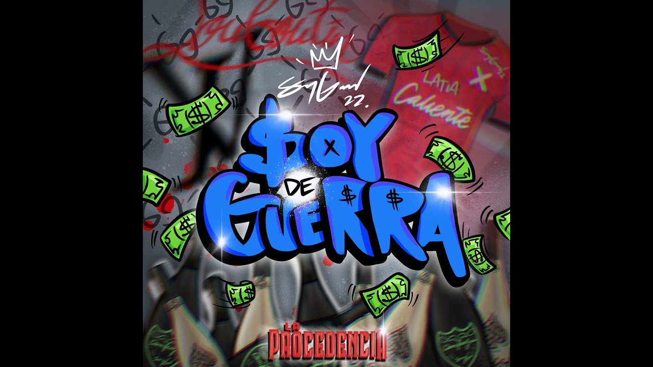 Soy De Guerra - La Procedencia