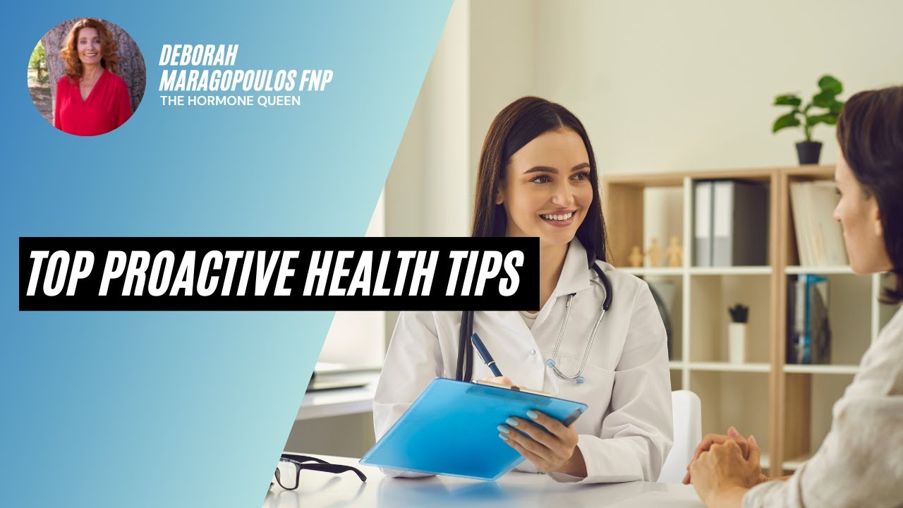 Top Proactive Health Tips