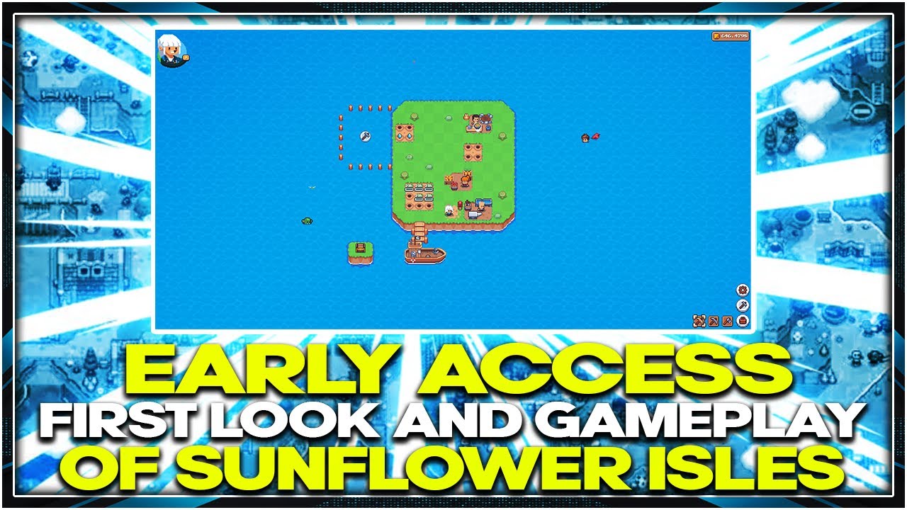 SUNFLOWER ISLES: EARLY ACCESS GAMEPLAY PART 1