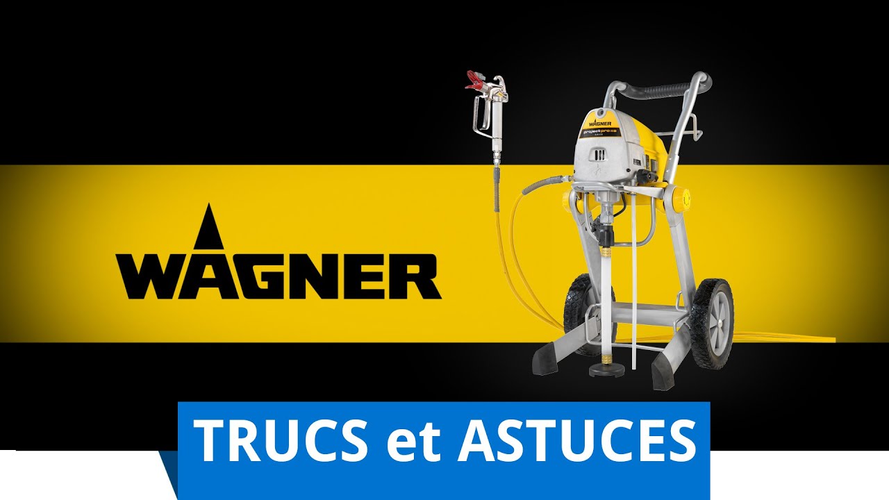 Wagner Project Pro 117 119 [Trucs et Astuces]