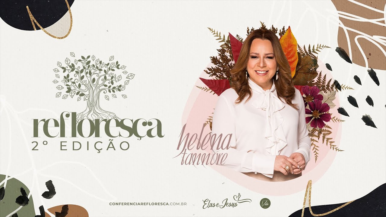REFLORES&Ccedil;A - Helena Tannure