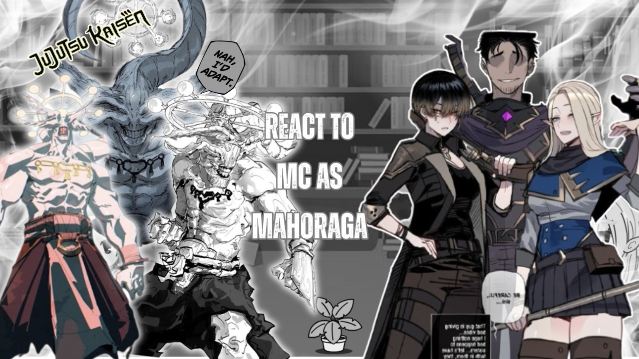 Bad Party Ending React to Mc as Mahoraga |Au| ||JJK|| - Gacha React| 🇺🇸