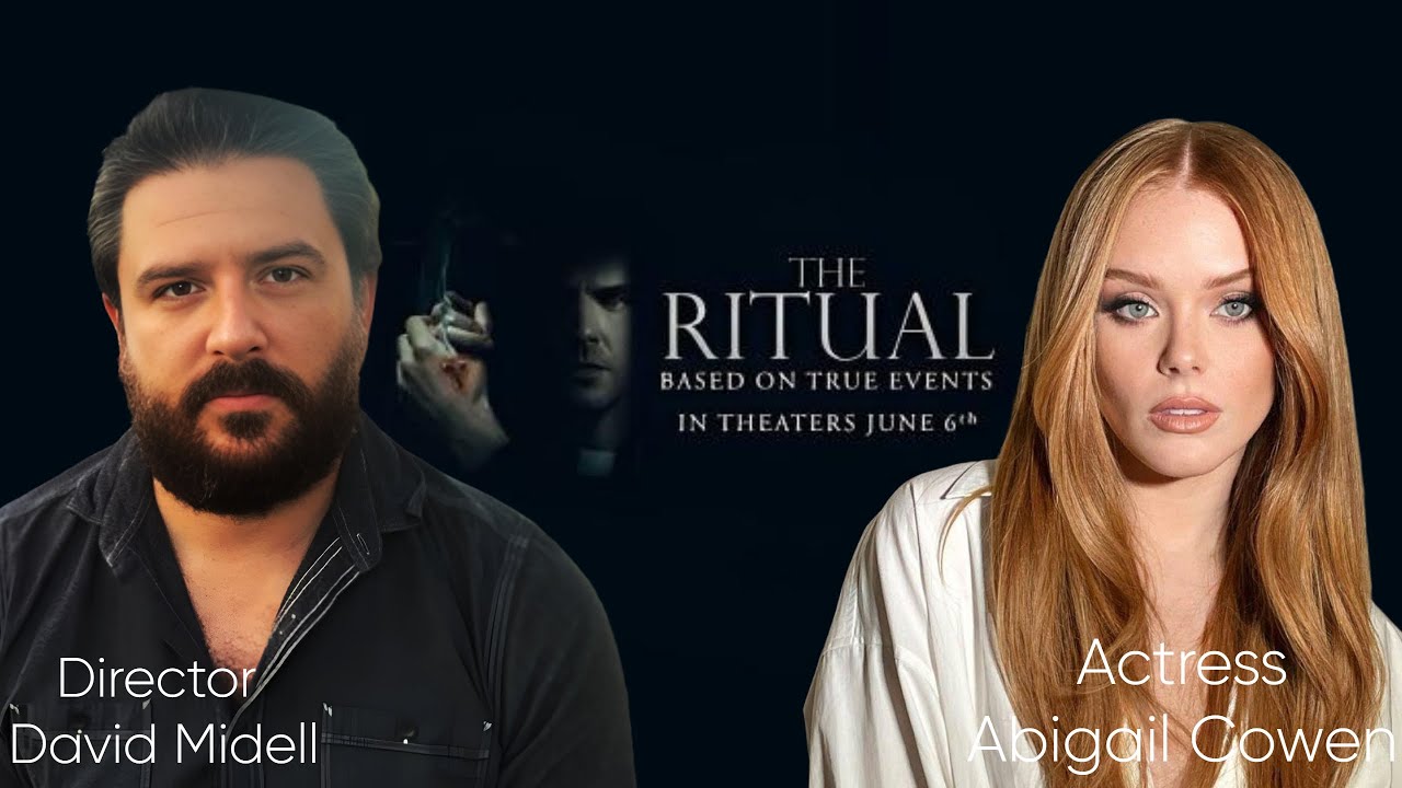 Director David Midell and Actress Abigail Cowen discuss The Ritual in Our Interview