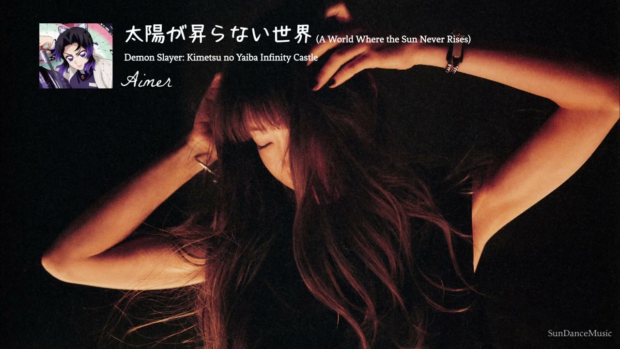 Aimer 「太陽が昇らない世界」 Lyrics/English/Indonesia (A World Where the Sun Never Rises) | 鬼滅の刃 • 26th Single