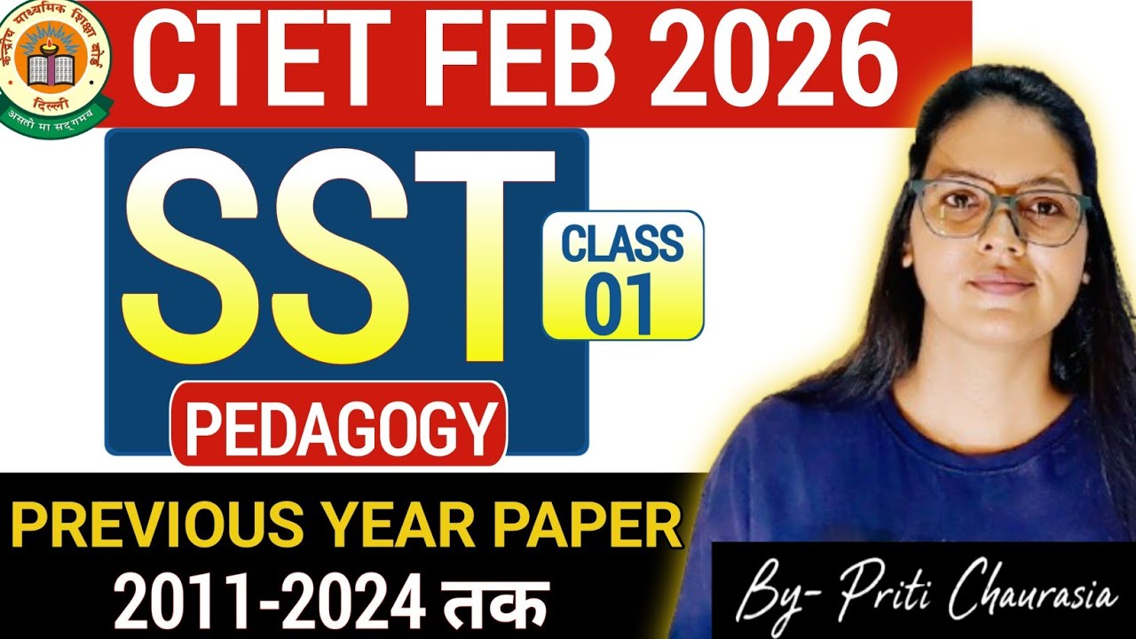 CTET Feb 2026 SST Pedagogy | CTET PAPER 2 Social Science Pedagogy | CTET SST Pedagogy PYQS Class 