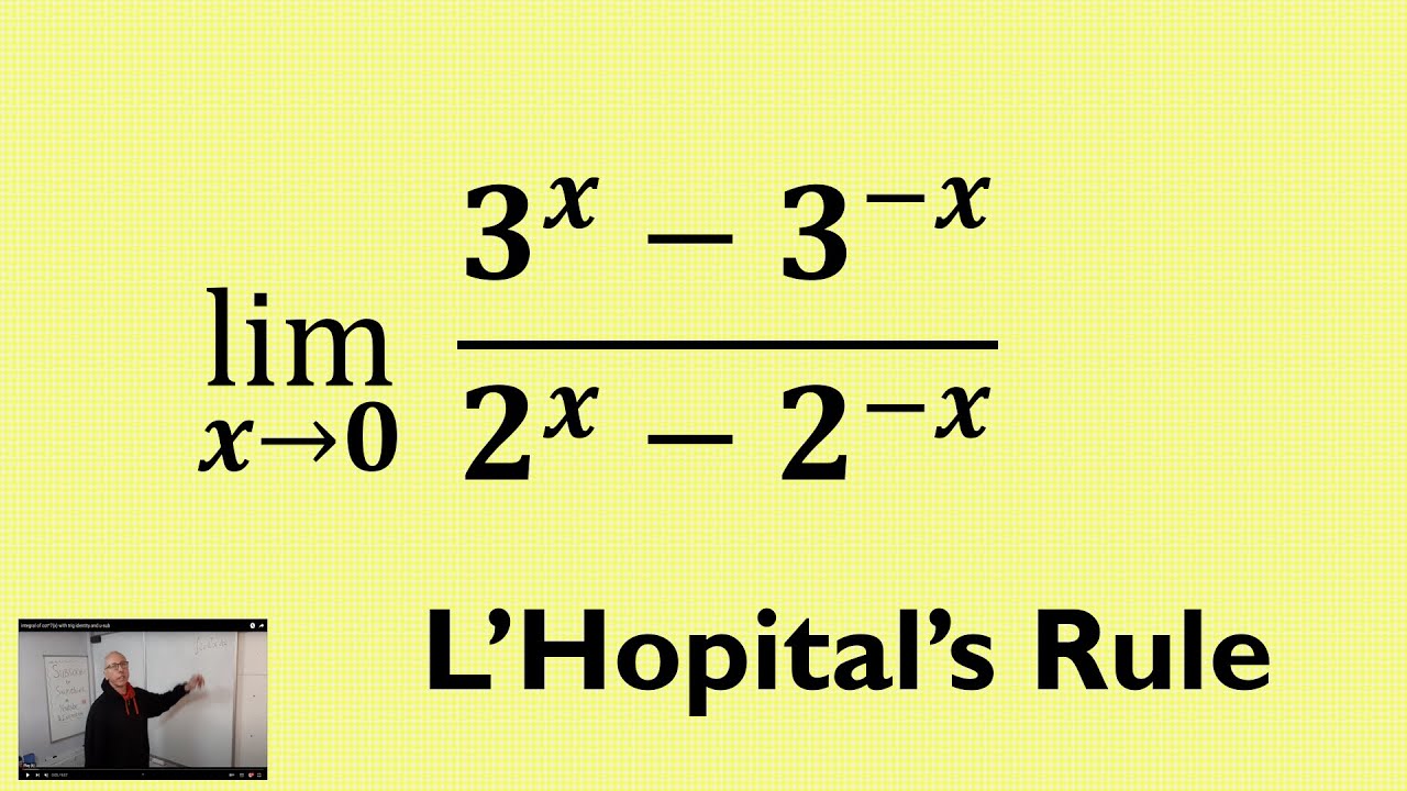 Find the Limit of a Function using L'Hôpital's Rule